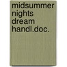 Midsummer nights dream handl.doc. door William Shakespeare