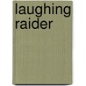 Laughing raider door Macgregor