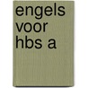 Engels voor hbs a door Colyn