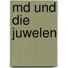 Md und die juwelen door Nicholas Meyer