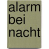 Alarm bei nacht by Freudenberg