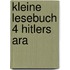 Kleine lesebuch 4 hitlers ara