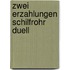 Zwei erzahlungen schilfrohr duell