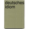Deutsches idiom door Schepers