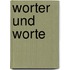 Worter und worte