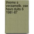Thieme s verzamelb. cse havo duits 6 1981-87