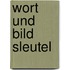 Wort und bild sleutel