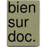 Bien sur doc. by Koning