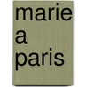 Marie a paris by Leonardsson
