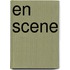En scene