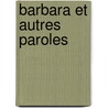 Barbara et autres paroles door Prevert