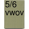 5/6 vwov door B. Jager