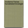 Moderne franse handelsterminologie by Yehudah Berg