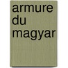 Armure du magyar by Bernay