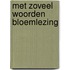 Met zoveel woorden bloemlezing