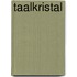 Taalkristal