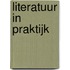 Literatuur in praktijk