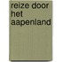 Reize door het aapenland