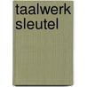 Taalwerk sleutel door Keuken