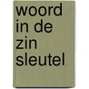 Woord in de zin sleutel by Keuken