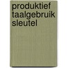 Produktief taalgebruik sleutel by Keuken