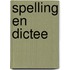 Spelling en dictee