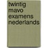 Twintig mavo examens nederlands