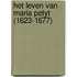 Het leven van Maria Petyt (1623-1677)
