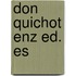 Don quichot enz ed. es