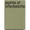 Jephta of offerbelofte door Vondel