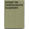 Spiegel der vaderlandsche kooplieden door Langendyk