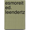 Esmoreit ed. leendertz by A.M. Duinhoven