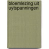 Bloemlezing uit uytspanningen door Lodenstein