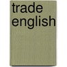 Trade english by Mathyssen