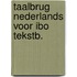 Taalbrug nederlands voor ibo tekstb.
