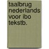 Taalbrug nederlands voor ibo tekstb.