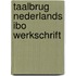 Taalbrug nederlands ibo werkschrift