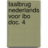 Taalbrug nederlands voor ibo doc. 4 door Hermsen