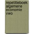 Repetitieboek algemene economie vwo