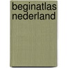 Beginatlas nederland door Prop
