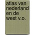 Atlas van nederland en de west v.o.