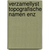 Verzamellyst topografische namen enz by Meurs