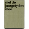 Met de jaargetyden mee by Brussee