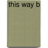 This way b door Mellgren