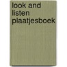 Look and listen plaatjesboek by Mellgren