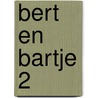 Bert en bartje 2 door Arbman Jurriaans