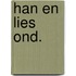 Han en lies ond.
