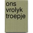 Ons vrolyk troepje