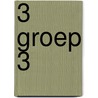 3 groep 3 by J. Beemster