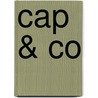 Cap & Co door Onbekend